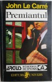 Premiantul - John Le Carre, Carte Politista, Editura Necunoscuta, Stare Buna/Foarte Buna