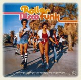 Roller Disco Funk - Vinyl | Various Artists