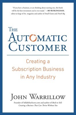 The Automatic Customer: Creating a Subscription Business in Any Industry foto