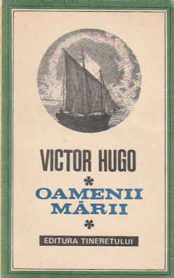 VICTOR HUGO - OAMENII MARII foto