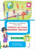 Calatorie prin lumea textelor literare din manualul de limba romana. Clasa a IV-a. Partea a II-a (AL)