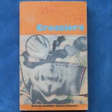 CROAZIERA - MARIO SOLDATI