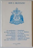 CONTRIBUTIA LUI ION C. BRATIANU LA REVOLUTIA PASOPTISTA DIN TARA ROMANEASCA SI CUGETARILE SALE DESPRE ACEASTA REVOLUTIE de ION I. BRATIANU , EDITIE