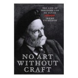 No Art Without Craft