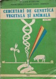 Cercetari de genetica vegetala si animala