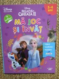 Disney. Regatul de gheata II. Ma joc si invat