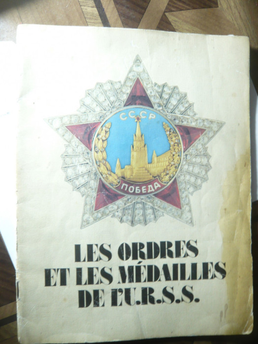 Catalog color - Ordine si Medalii URSS 1990 , 40 pag , limba franceza