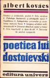 HST C659 Poetica lui Dostoievski 1987 Albert Kovacs