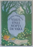 VISUL UNEI NOPTI DE VARA de FRANZ FUHMANN , 1979 *MICI DEFECTE COTOR