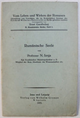 RUMANISCHE SEELE von N. IORGA , 1933 foto