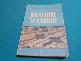 BALASTIERE ȘI CARIERE / TRAIAN MĂTĂSARU / 1958 *