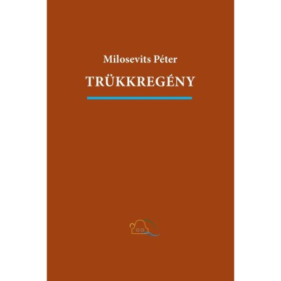 Tr&amp;uuml;kkreg&amp;eacute;ny. &amp;Ouml;nmegval&amp;oacute;s&amp;iacute;t&amp;oacute; mű - Milosevits P&amp;eacute;ter foto