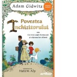 Povestea Inchizitorului sau Cei trei copii fermecati si cateaua lor sfanta - Adam Gidwitz