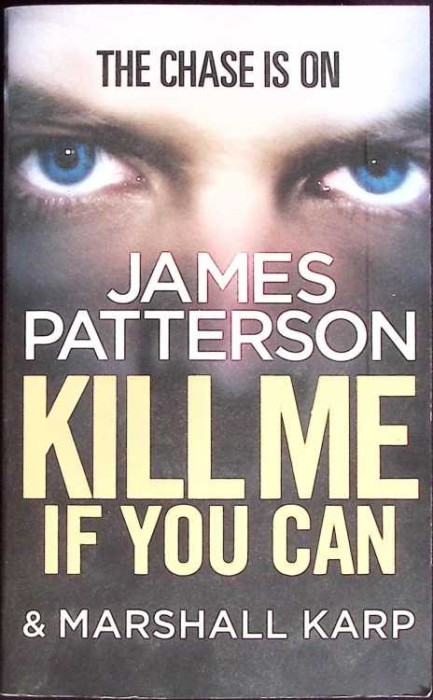 KILL ME IF YOU CAN-JAMES PATTERSON-262121