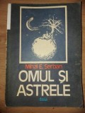 Omul si astrele- Mihai E. Serban