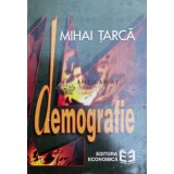 Demografie - 1997 - Mihai Tarca ($Y155)