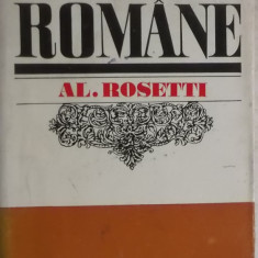 Al. Rosetti - Istoria limbii romane de la origini pana in secolul al XVII-lea