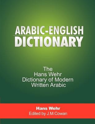 Arabic-English Dictionary: The Hans Wehr Dictionary of Modern Written Arabic foto