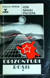 Ion Mihai Pacepa - Orizonturi rosii