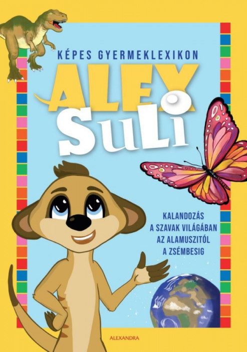 Alex Suli - K&eacute;pes gyermeklexikon
