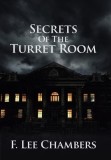 Secrets of the Turret Room