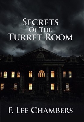 Secrets of the Turret Room