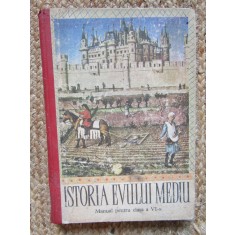ISTORIA EVULUI MEDIU. MANUAL PENTRU CLASA A VI-A - Georgian, Neagu, Nutu, Clasa 6