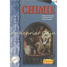 Chimie. Manual Pentru Clasa A X-a - Elena Goiceanu, Cristian Tache, Doina Baclea