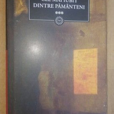 Cel mai iubit dintre pamanteni vol 3- Marin Preda