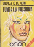 bnk ant Ursula K Le Guin - Lumea lui Rocannon ( SF )