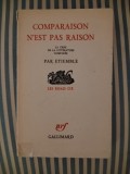 Etiemble Comparaison n'est pas Raison editie princeps, cu dedicatia si autograful autorului