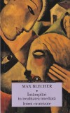 Max Blecher - Intamplari in irealitatea imediata. Inimi cicatrizate