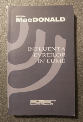 Kevin MacDonald - Influența evreilor &amp;icirc;n lume foto