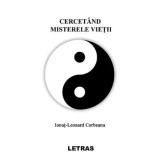 Cercetand misterele vietii - Ionut-Leonard Corbeanu