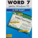 Joyce Nielsen - Word 7 pentru Windows 95 in 460 imagini (Editia: 1999)