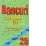 Bancuri de nota 10. Nr.25