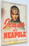 Alexandre Dumas - Jeana de Neapole