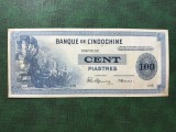 INDOCHINA FRANCEZĂ / VIETNAM 100 PIASTRI 1945