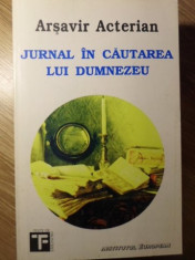 JURNAL IN CAUTAREA LUI DUMNEZEU - ARSAVIR ACTERIAN foto