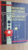 Incercarile industriale ale masinilor electrice- G.K.Jerve
