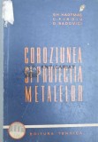 Cumpara ieftin Coroziunea si protectia metalelor. Principii introductive - 1963 - O. Radovici (@A99)