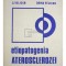 C. Velican - Etiopatogenia aterosclerozei (Editia: 1981)