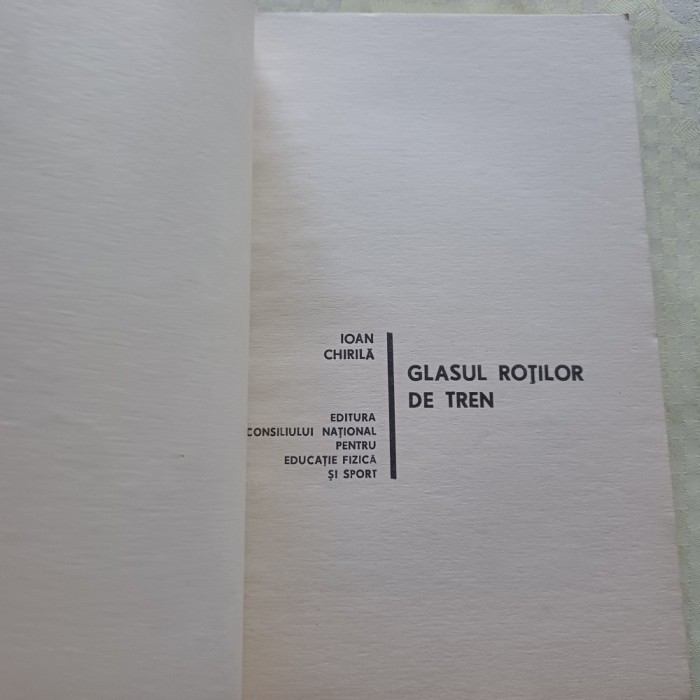 GLASUL ROTILOR DE TREN.PRIMA EDITIE-IOAN CHIRILA-1968 R4.