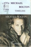 Michael Bolton - Timeless, Caseta audio