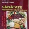 SANATATE PRIN SEMINTE, LEGUME SI FRUCTE-OVIDIU BOJOR, CATRINEL PERIANU-249278