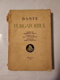 Dante - Purgatoriul (trad. Alexandru Marcu; ilustrații Mac Constantinescu; 1937) (vezi descriere)