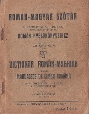 C8743N Dicționar rom&acirc;n-maghiar pentru manualele de limba rom&acirc;n de V Cheresteșiu, I D&eacute;ri și N Georgestu-Tistu, Cluj