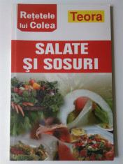 Nicolae Olexiuc (colectia Retetele lui Colea) - Salate si sosuri (5+1)r foto