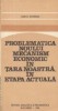 Problematica noului mecanism economic in tara noastra in etapa actuala