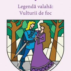 Vulturii de foc. Legendă valahă (Vol. 2) - Hardcover - Alexandru Mitru - Cartea Românească | Art